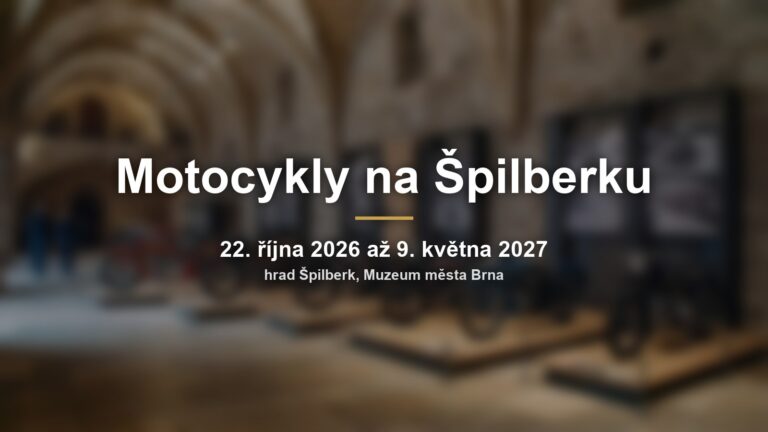 Motocykly na Špilberku: šest strojů brněnské historie a závod Brno-Soběšice