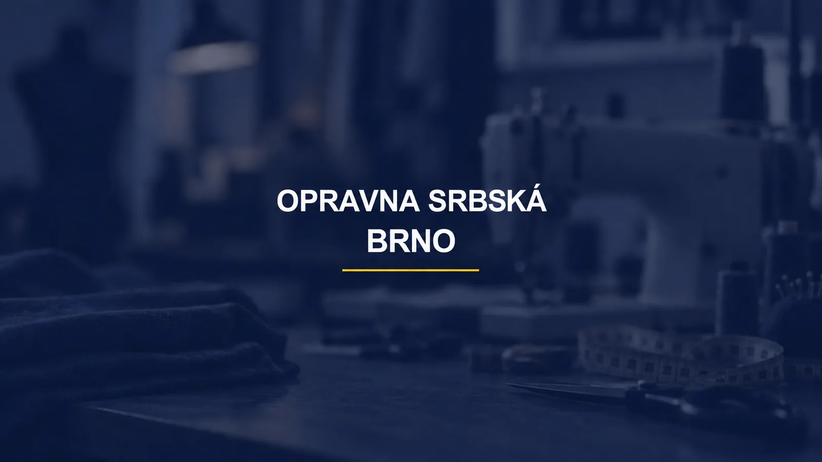 OPRAVNA SRBSKÁ / BRNO