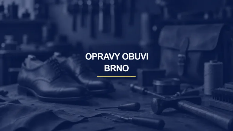 OPRAVY OBUVI / BRNO