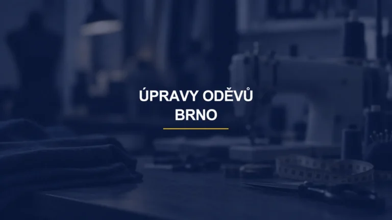 ÚPRAVY ODĚVŮ / BRNO