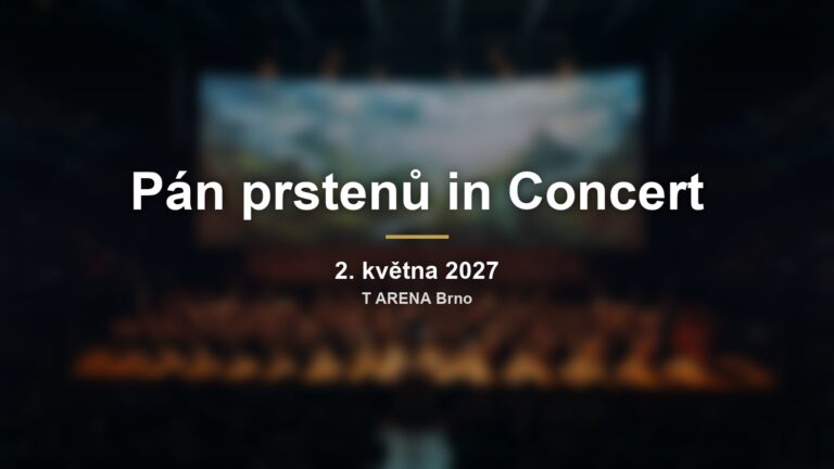 Pán prstenů in Concert v T ARENĚ: Společenstvo prstenu s živým orchestrem