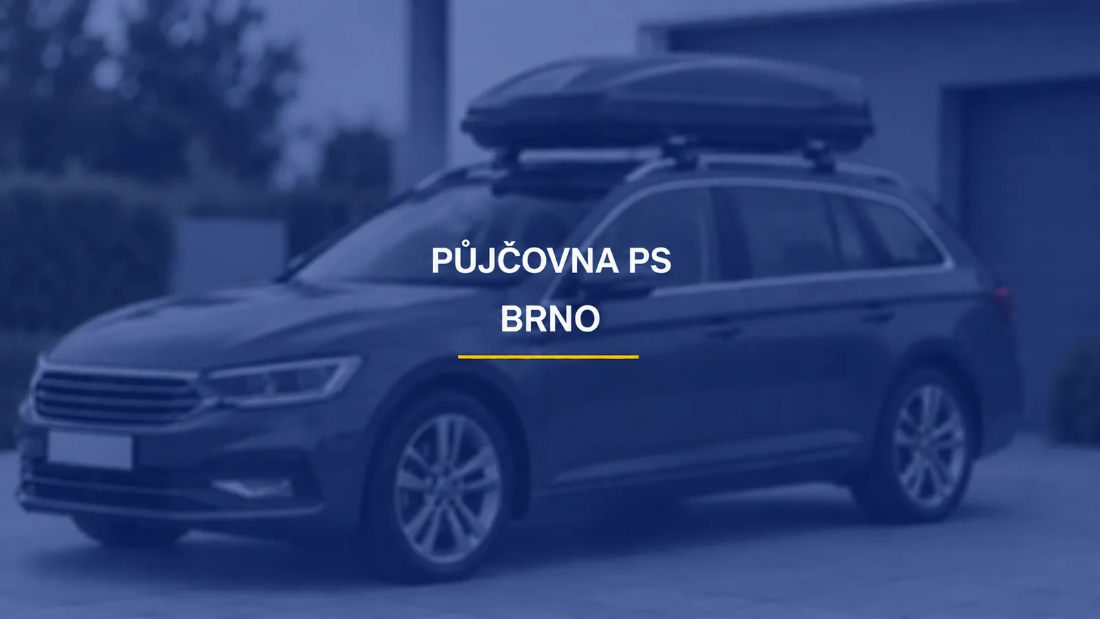PŮJČOVNA PS / BRNO